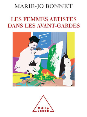 cover image of Les Femmes artistes dans les avant-gardes